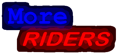 more rider.gif (7981 bytes)
